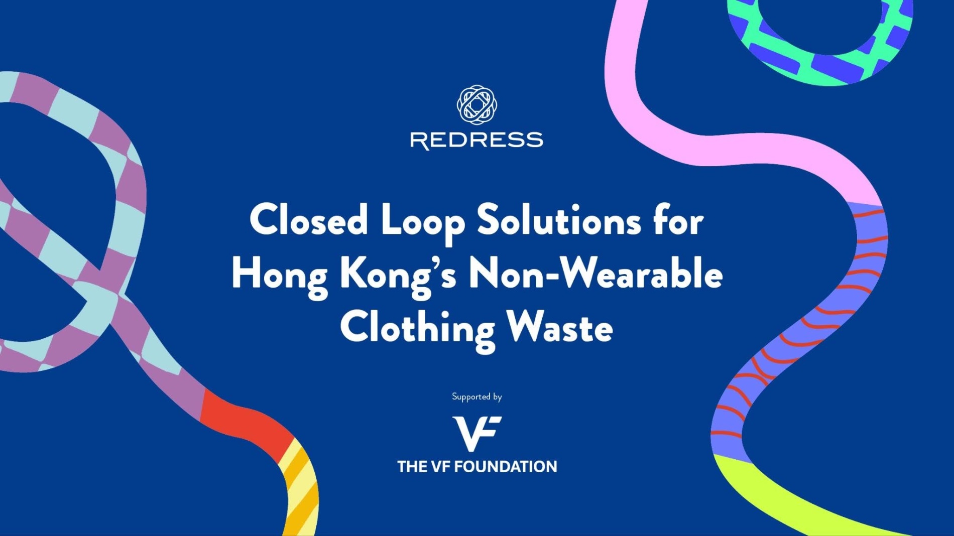 NEW INDUSTRY GUIDE: Closed Loop Solutions for Hong Kong’s Non-Wearable Clothing Waste